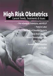 High Risk Obstetrics: Current Trends, Treatments & Issues - Jamie Otremba