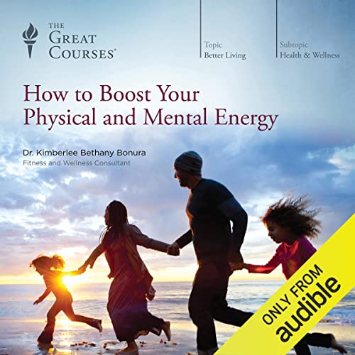 How to Boost Your Physical and Mental Energ (New)