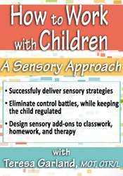 How to Work with Children A Sensory Approach