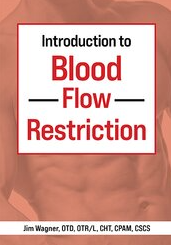 Introduction to Blood Flow Restriction