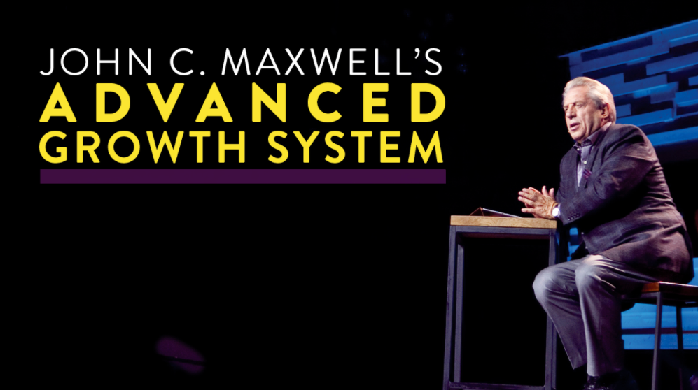 JOHN C. MAXWELL'S ADVANCED GROWTH SYSTEM ONLINE COURSE