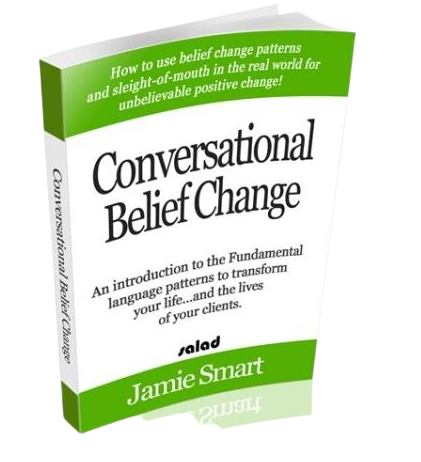 Jamie Smart - Conversational Belief Change Mastery