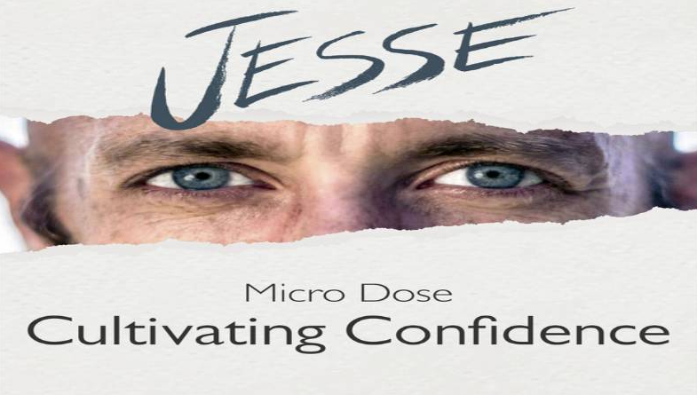 Jesse Elder – Cultivating Confidence