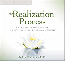 Judith Blackstone - THE REALIZATION PROCESS