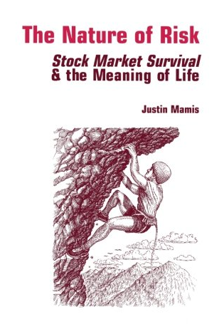 Justin Mamis – The Nature of Risk