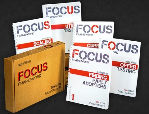 Justin Wilcox - The FOCUS Framework Videos + Electronic Workbooks