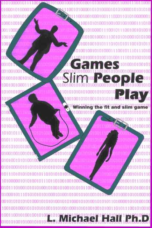 L. Michael Hall - Games Slim People Play