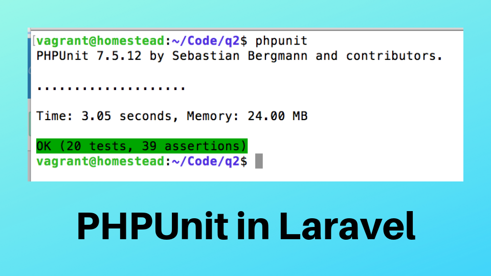 Laravel PHPUnit Testing for Beginners