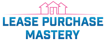 Lease Purchase Mastery