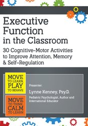 Lynne Kenney, David Nowell - Executive Function: Brain-Based Tools & Strategies to Help Kids and Families Cope with the Unexpected