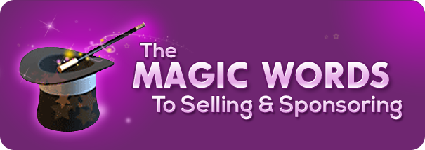 Magic Words to Selling and Sponsoring Coaching Program