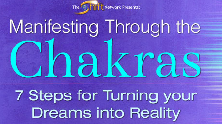 Manifesting Through the Chakras