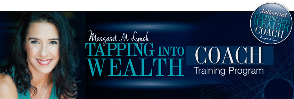 Margaret Lynch - Tapping Into Wealth Coach Training Program 2019