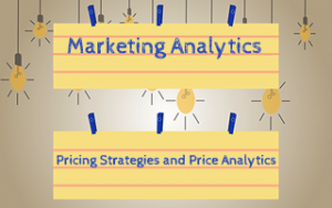 Marketing Analytics Pricing Strategies and Price Analytics (Updated 12020)