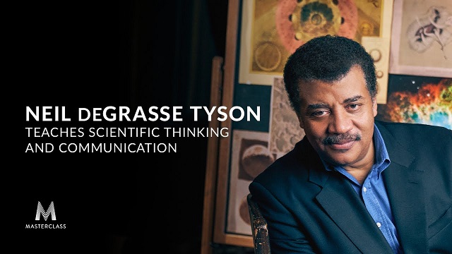 Masterclass - Neil Degrasse Tyson Teaches Scientific Thinking And Communication