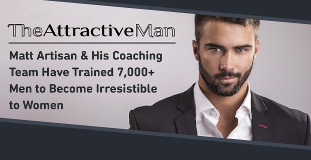 Matt Artisan - The Attractive Man Academy