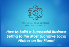 Medical Marketing Mastery 2.0