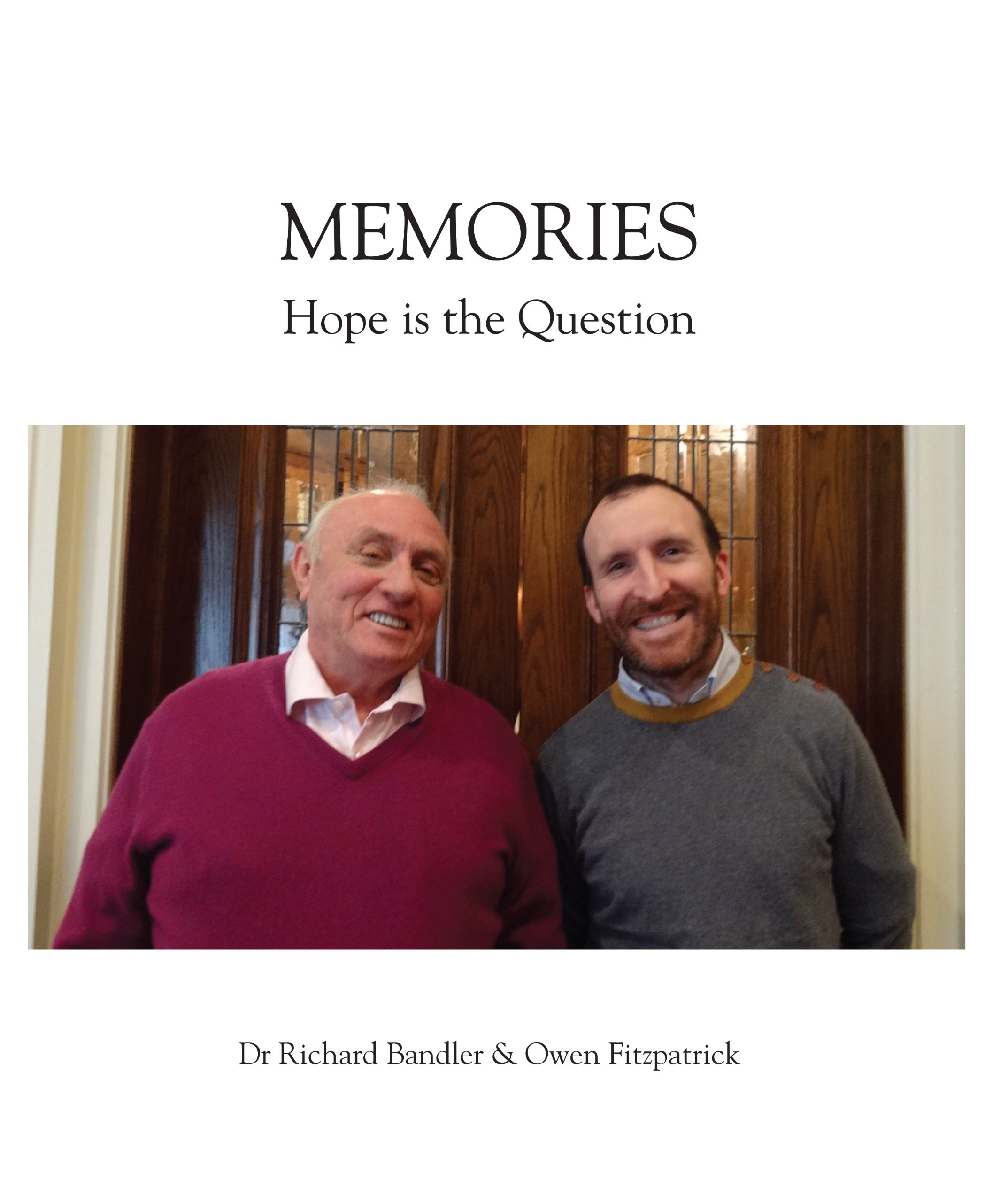 Richard Bandler - Memories