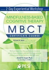 Mindfulness-Based Cognitive Therapy (MBCT) Experiential Workshop