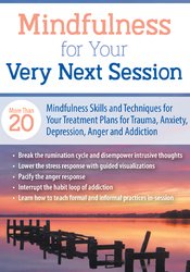 Mindfulness For Your Very Next Session