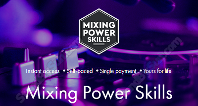 Mixing Power Skills