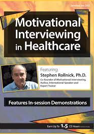 Motivational Interviewing in Healthcare with Stephen Rollnick, Ph.D