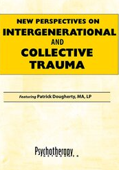 New Perspectives on Intergenerational and Collective Trauma