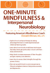 One-Minute Mindfulness and Interpersonal Neurobiology