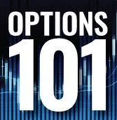 Options 101 - Options Trading Strategies