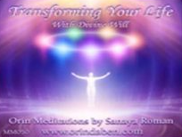 Orin's Divine Will Series Transforming Your Life with Divine Will