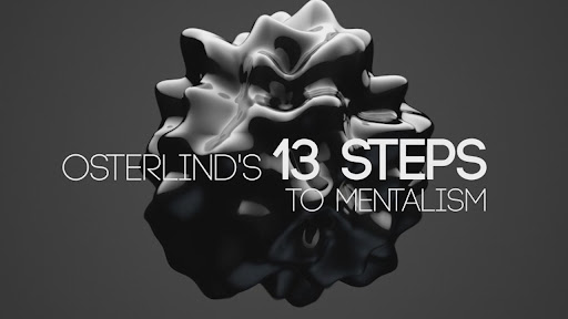 Osterlind’s 13 Steps to Mentalism