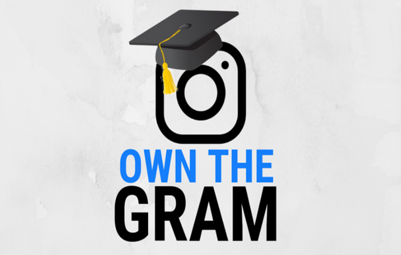 Own The Gram - Your Blueprint To Dominating Instagram