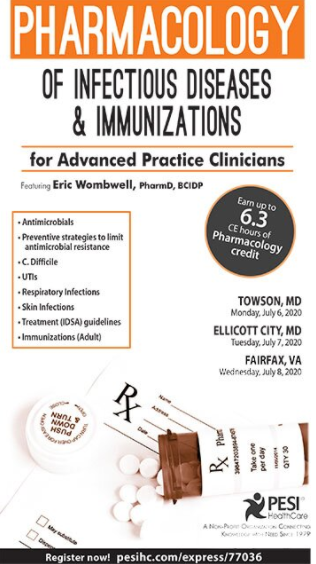 Pharmacology of Infectious Diseases & Immunizations for Advanced Practice Clinicians