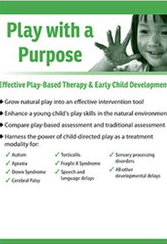 Play with a Purpose Effective Play-Based Therapy & Early Child Development