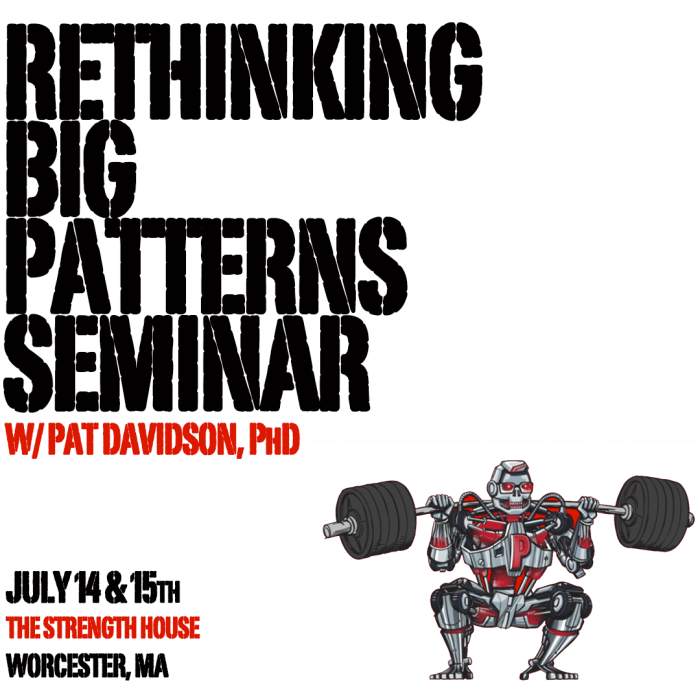 Rethinking The Big Patterns Seminar