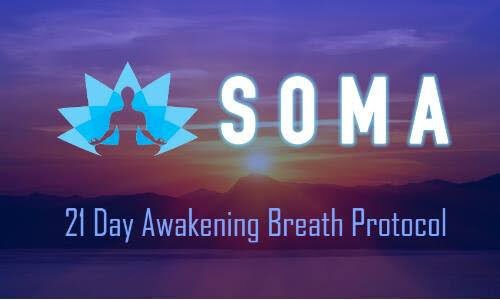 SOMA 21 Day Awakening Breath Protocol