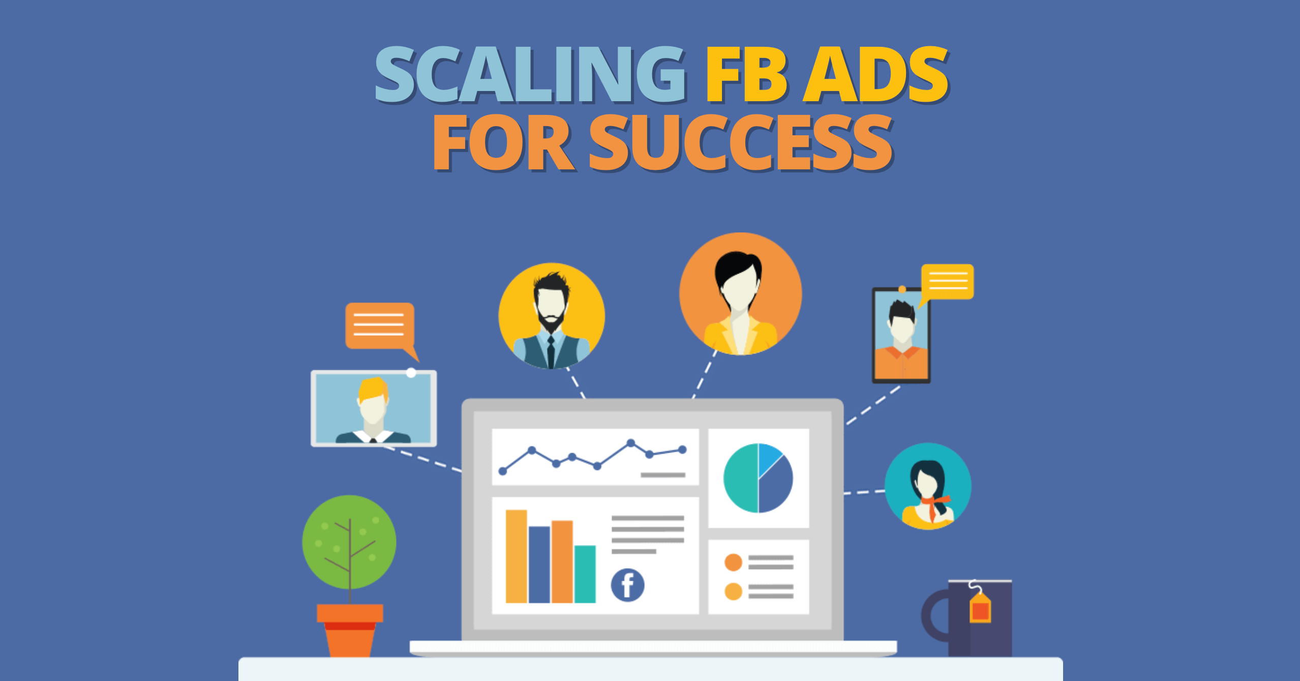 Scaling FB Ads for Success