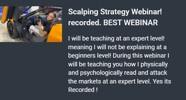 Scalping Strategy Webinar! recorded. BEST WEBINAR1