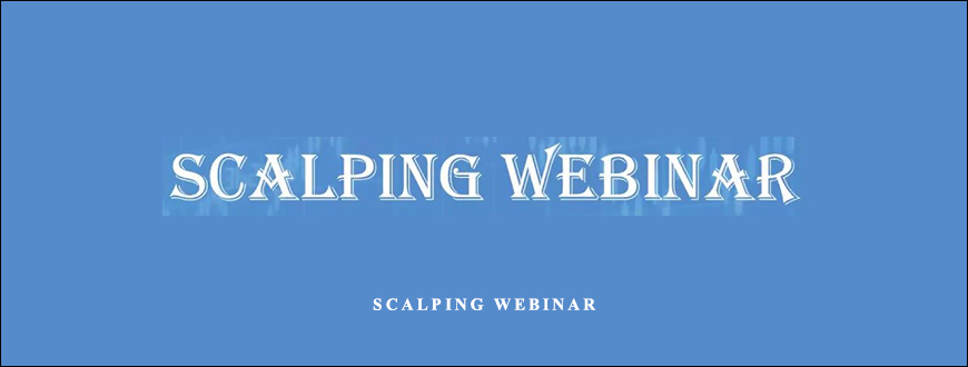 Scalping Webinar