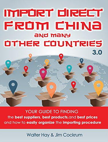 Jim Cockrum – Import Direct From China Guide (New 2016 Version)