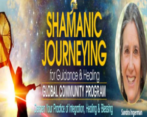 Shamanic Journeying for Guidance and Healing Global Community Program