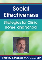 Social Effectiveness Strategies for Clinic, Home, and School