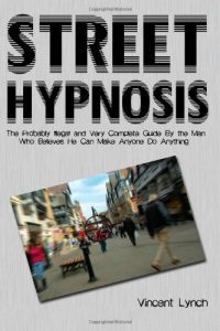 Street Hypnotism DVD