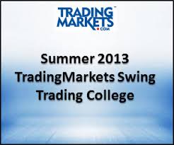 Summer 2013 TradingMarkets Swing Trading College1