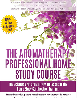 The Aromatherapy Home Study Course & 48 Hour Certification Exam1