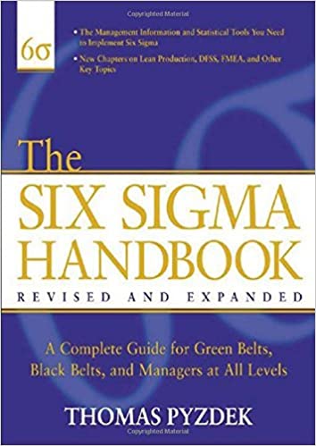 The Six Sigma Handbook. Revised & Expanded