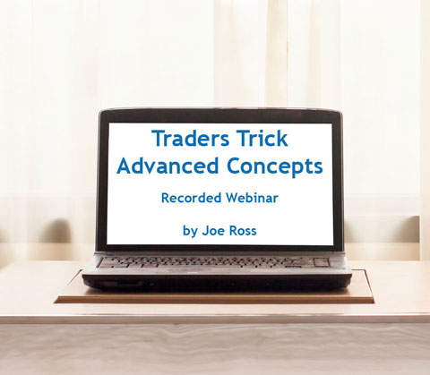 Traders Trick Advanced Concepts - Recorded Webinar