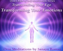 Transforming Your Emotions Transcending Your Ego Part 2