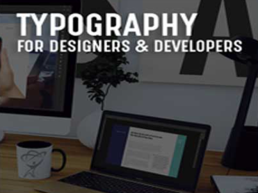 Typography for Designers & Developers