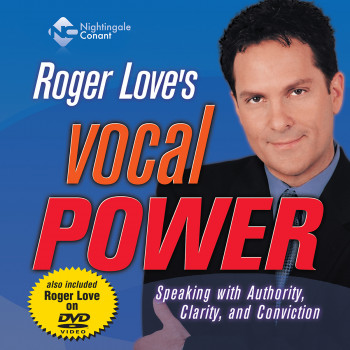 Vocal Power Speaking with Authority, Clarity, and Conviction